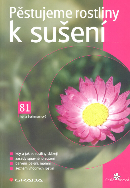 Pěstujeme rostliny k sušení