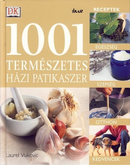1001 természetes házi patikaszer