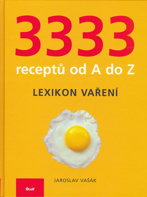 3333 receptů od A do Z: lexikon vaření