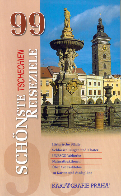 Tschechien 99 schönste Reiseziele