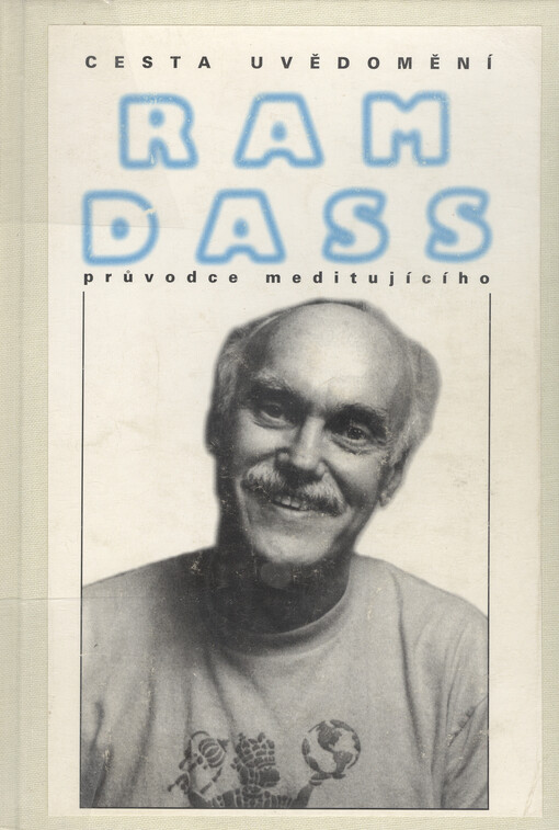 Cesta uvědomění: průvodce meditujícího