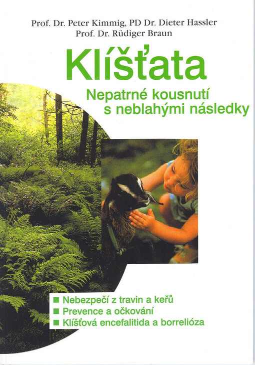 Klíšťata: Nepatrné kousnutí s neblahými následky