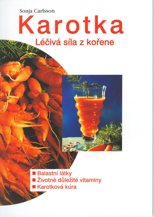 Karotka: léčivá síla z kořene