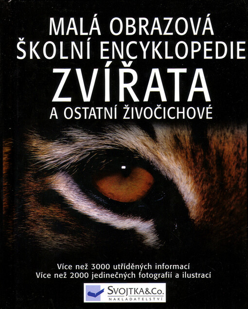 Malá obrazová školní encyklopedie Zvířata