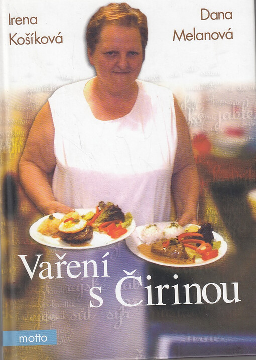 Vaření s Čirinou, aneb, Čtvero ročních období v kuchyni