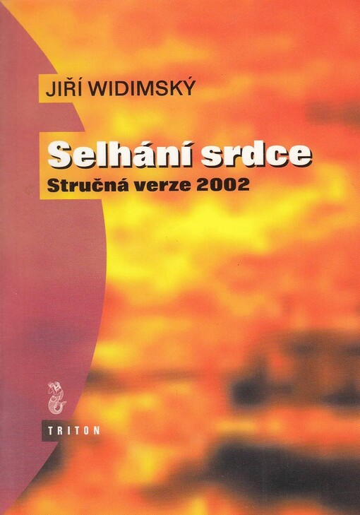 Selhání srdce :stručná verze 2002