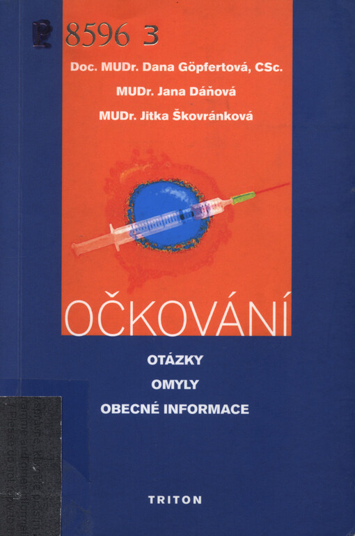 Očkování :otázky, omyly, obecné informace