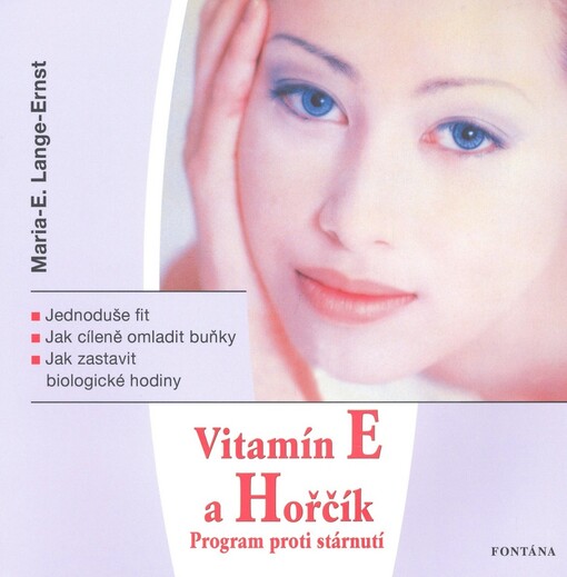 Vitamín E a hořčík: program proti stárnutí