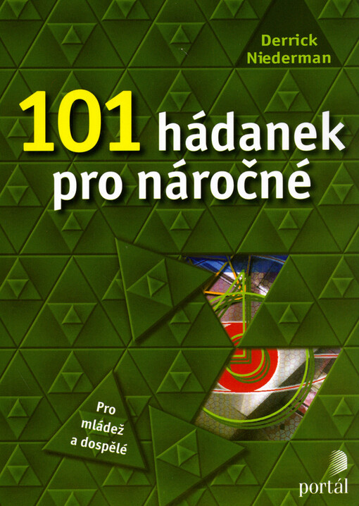 101 hádanek pro náročné : pro mládež a dospělé