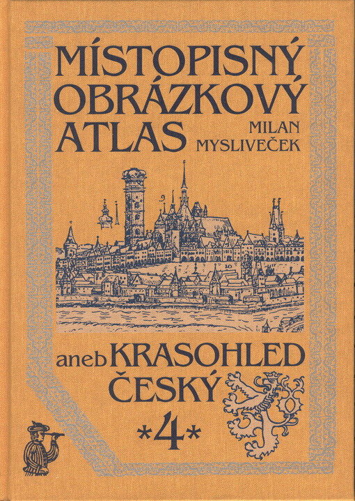 Místopisný obrázkový atlas, aneb, Krasohled český, Svazek 4