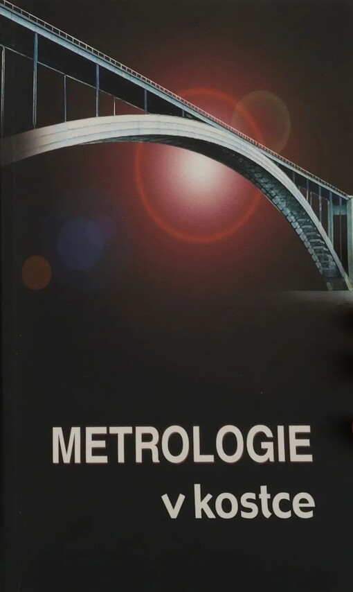 Metrologie v kostce :... s doplňky a poznámkami : projekt Euromet č. 595