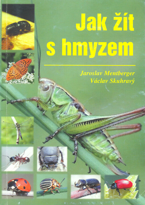 Jak žít s hmyzem