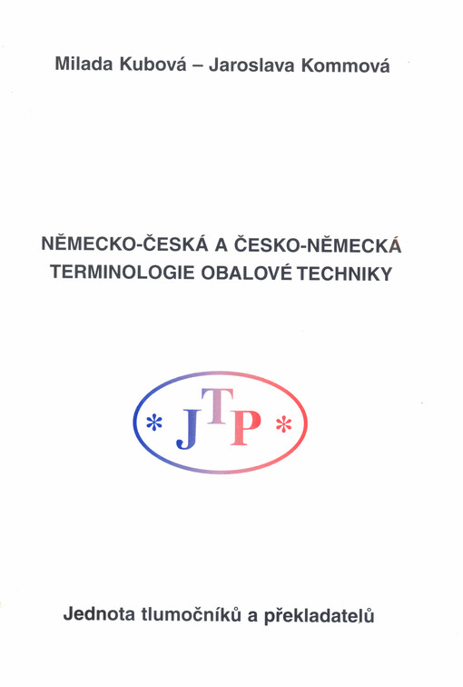 Německo-česká a česko-německá terminologie obalové techniky