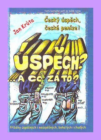Úspěch? A co za to? 3