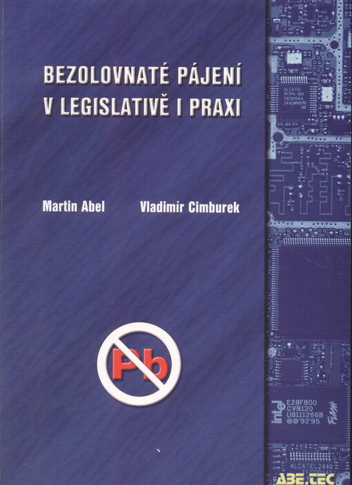 Bezolovnaté pájení v legislativě i praxi