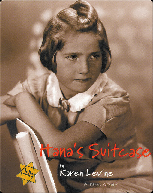 Hana's Suitcase: A True Story