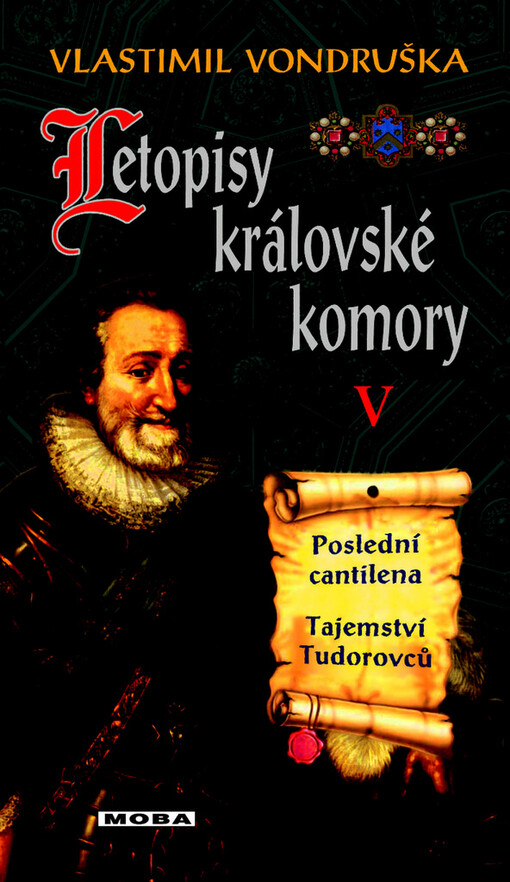 Poslední cantilena: Tajemství Tudorovců