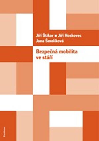 Bezpečná mobilita ve stáří