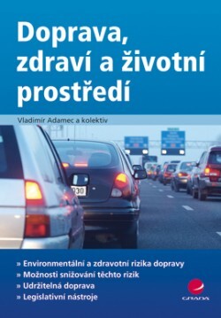 Doprava, zdraví a životní prostředí