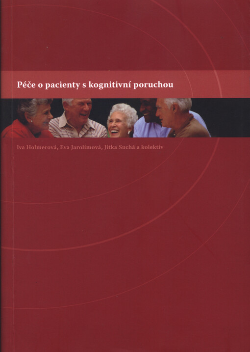 Péče o pacienty s kognitivní poruchou