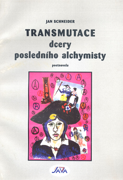 Transmutace dcery posledního alchymisty : poetnovela