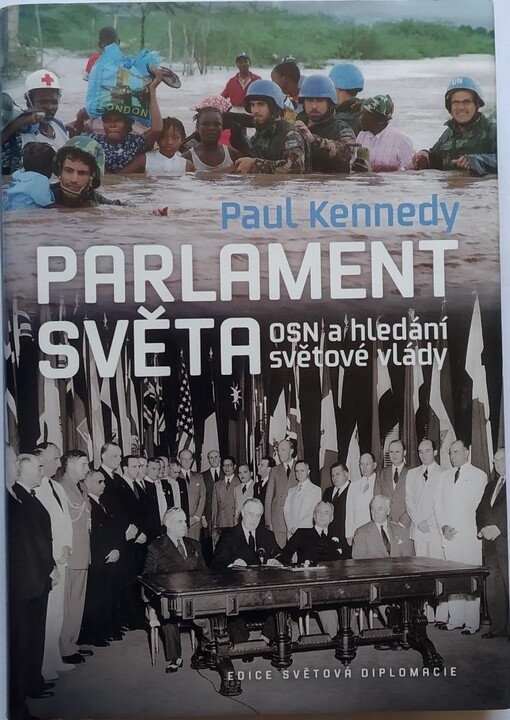 Parlament světa : OSN a hledání světové vlády