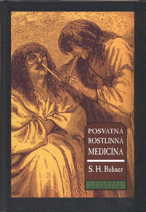 Posvátná rostlinná medicína : moudrost původního severoamerického bylinářství