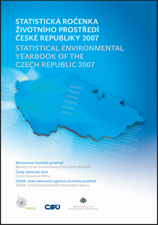 Statistická ročenka životního prostředí České republiky 2007 =Statistical environmental yearbook of the Czech Republic 2007