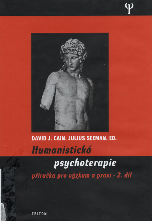 Humanistická psychoterapie : příručka pro výzkum a praxi. 2. díl