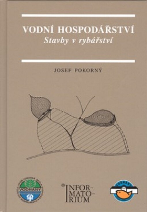 Vodní hospodářství : stavby v rybářství