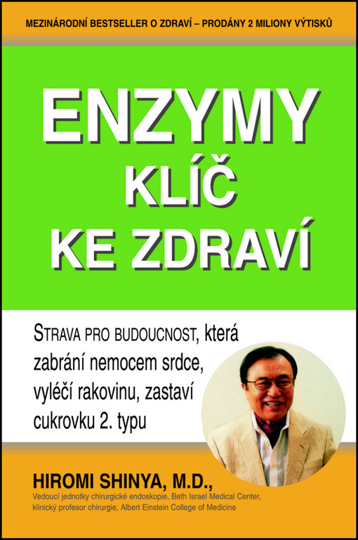 Enzymy - klíče ke zdraví