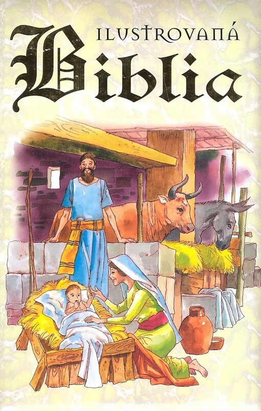 Ilustrovaná Biblia pre deti