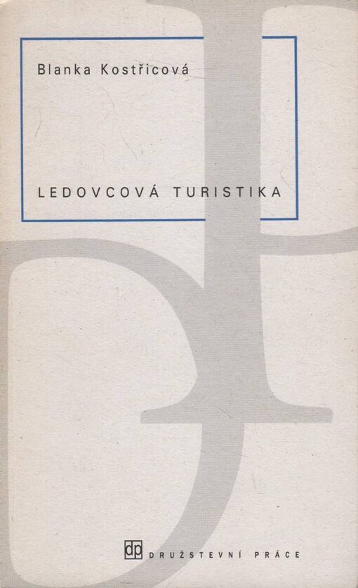 Ledovcová turistika