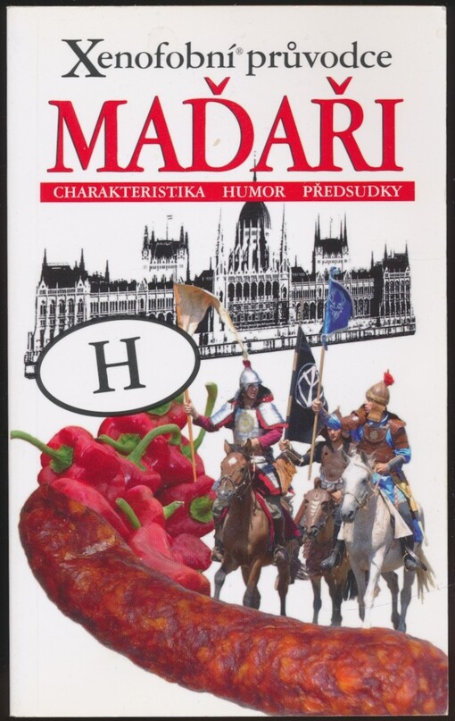 Maďaři : xenofobní průvodce