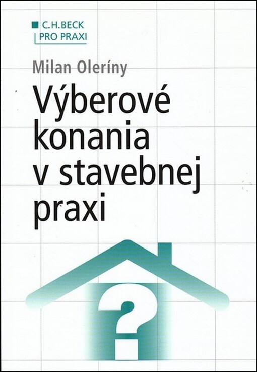 Výberové konania v stavebnej praxi