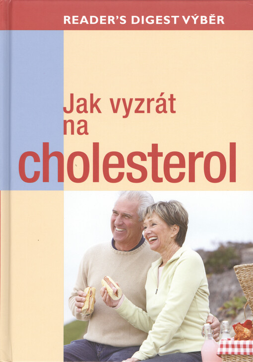 Jak vyzrát na cholesterol