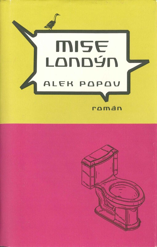 Mise Londýn: román