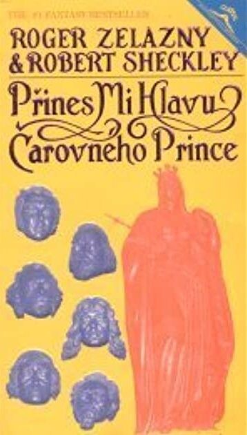Přines mi hlavu čarovného prince