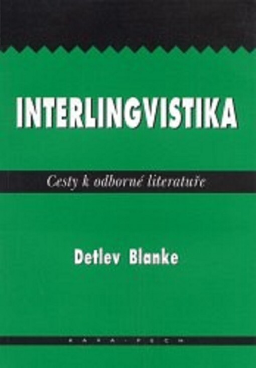 Interlingvistika: cesty k odborné literatuře