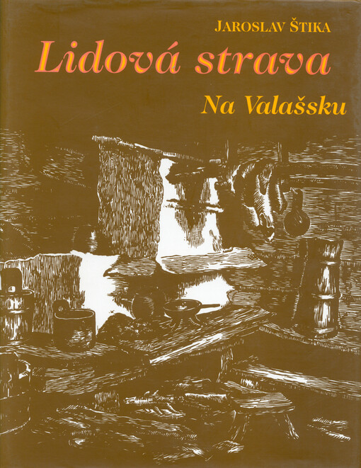 Lidová strava na Valašsku