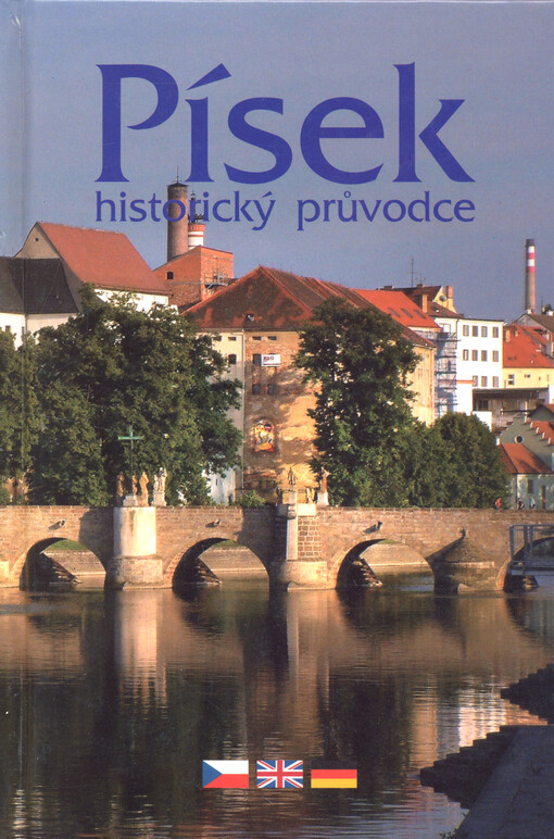 Písek : historický průvodce, 3., upr. a dopl. vyd.