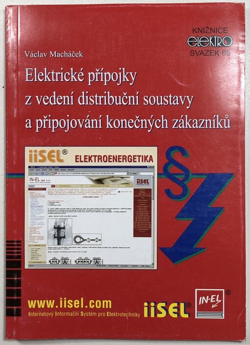 Elektrické přípojky z vedení distribuční soustavy a připojování konečných zákazníků