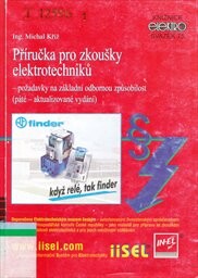 Příručka pro zkoušky elektrotechniků : požadavky na základní odbornou způsobilost