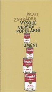 Vysoké versus populární umění 