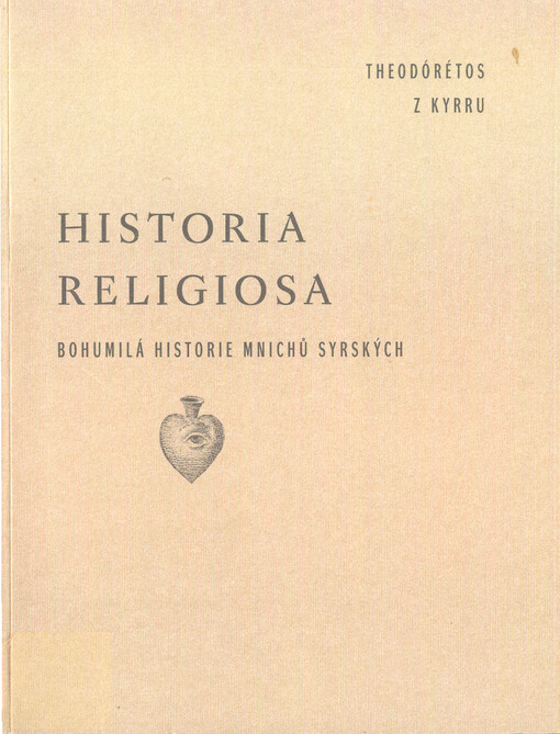 Historia religiosa: bohumilá historie mnichů syrských