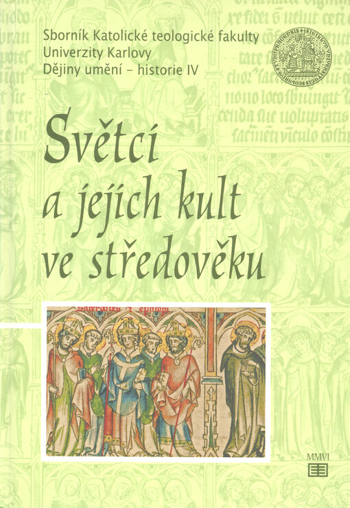 Světci a jejich kult ve středověku