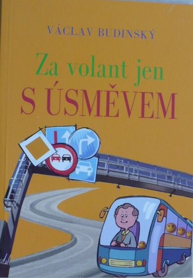 Za volant jen s úsměvem