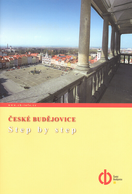 České Budějovice : krok za krokem