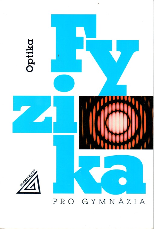 Fyzika pro gymnázia