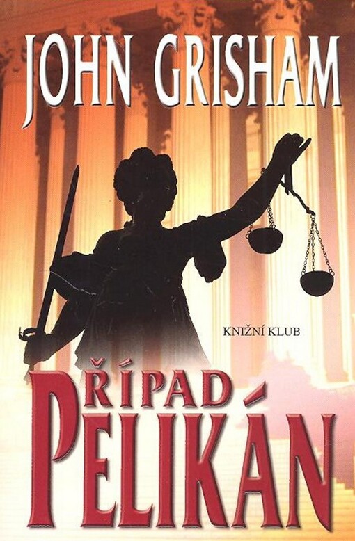 Případ Pelikán, Vyd. 3.